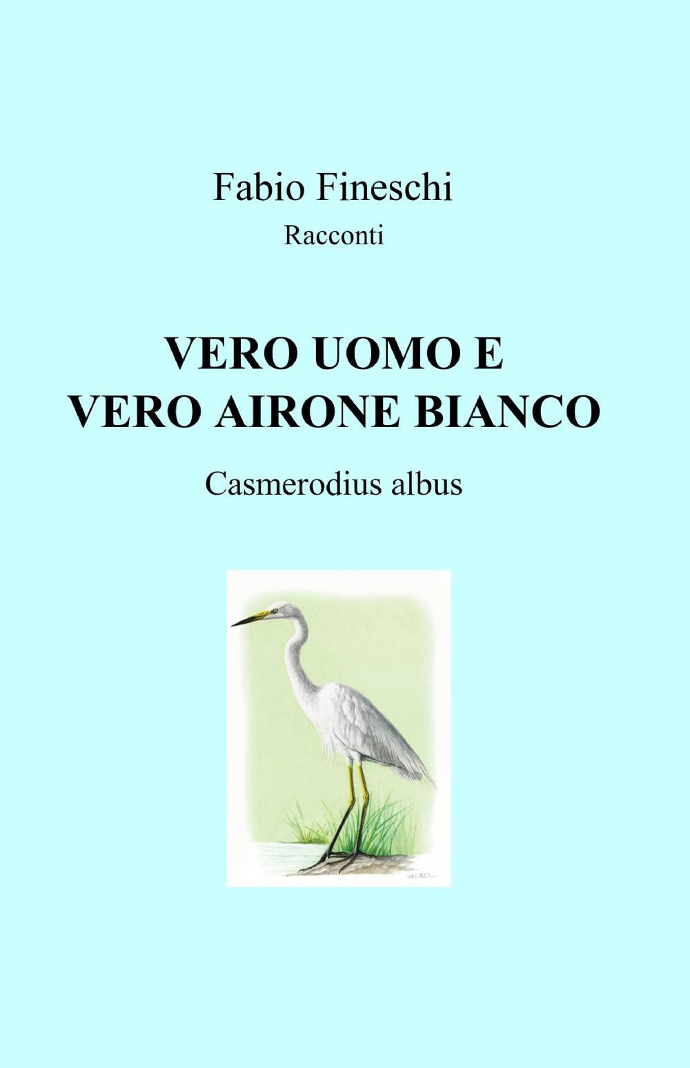Vero uomo e vero airone bianco