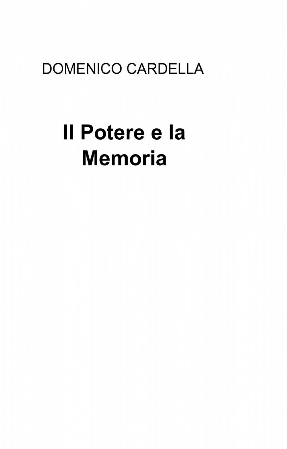 Il potere e la memoria