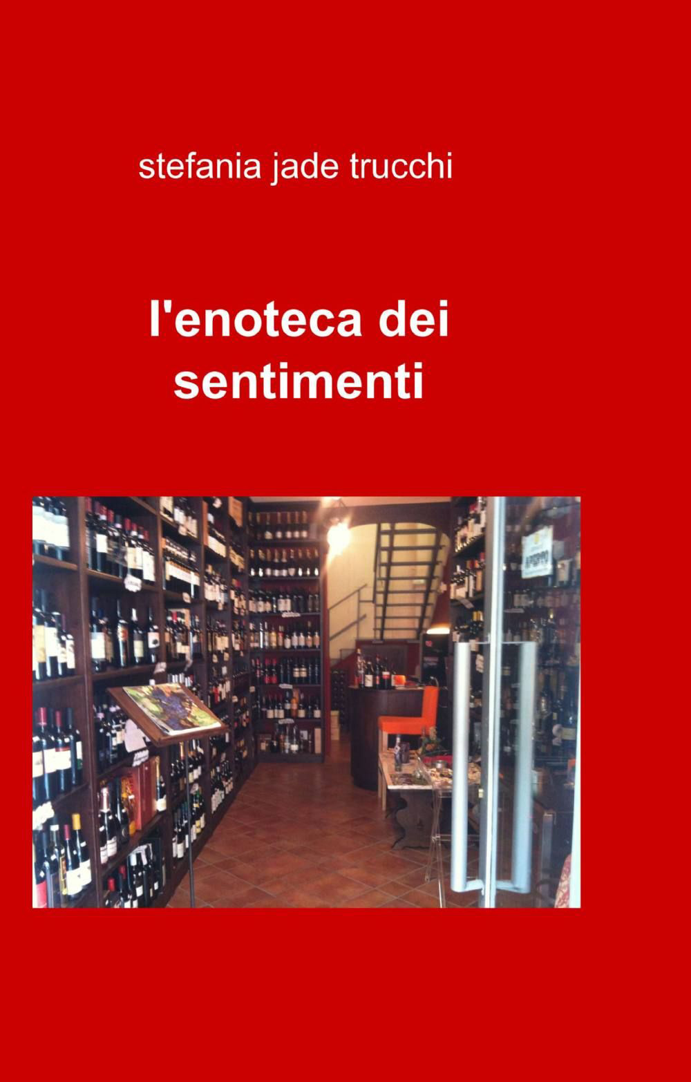 L'enoteca dei sentimenti