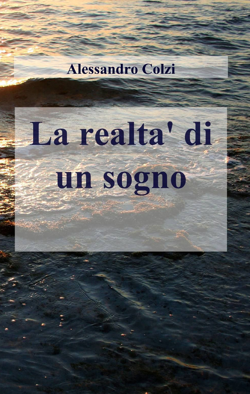 La realtà di un sogno