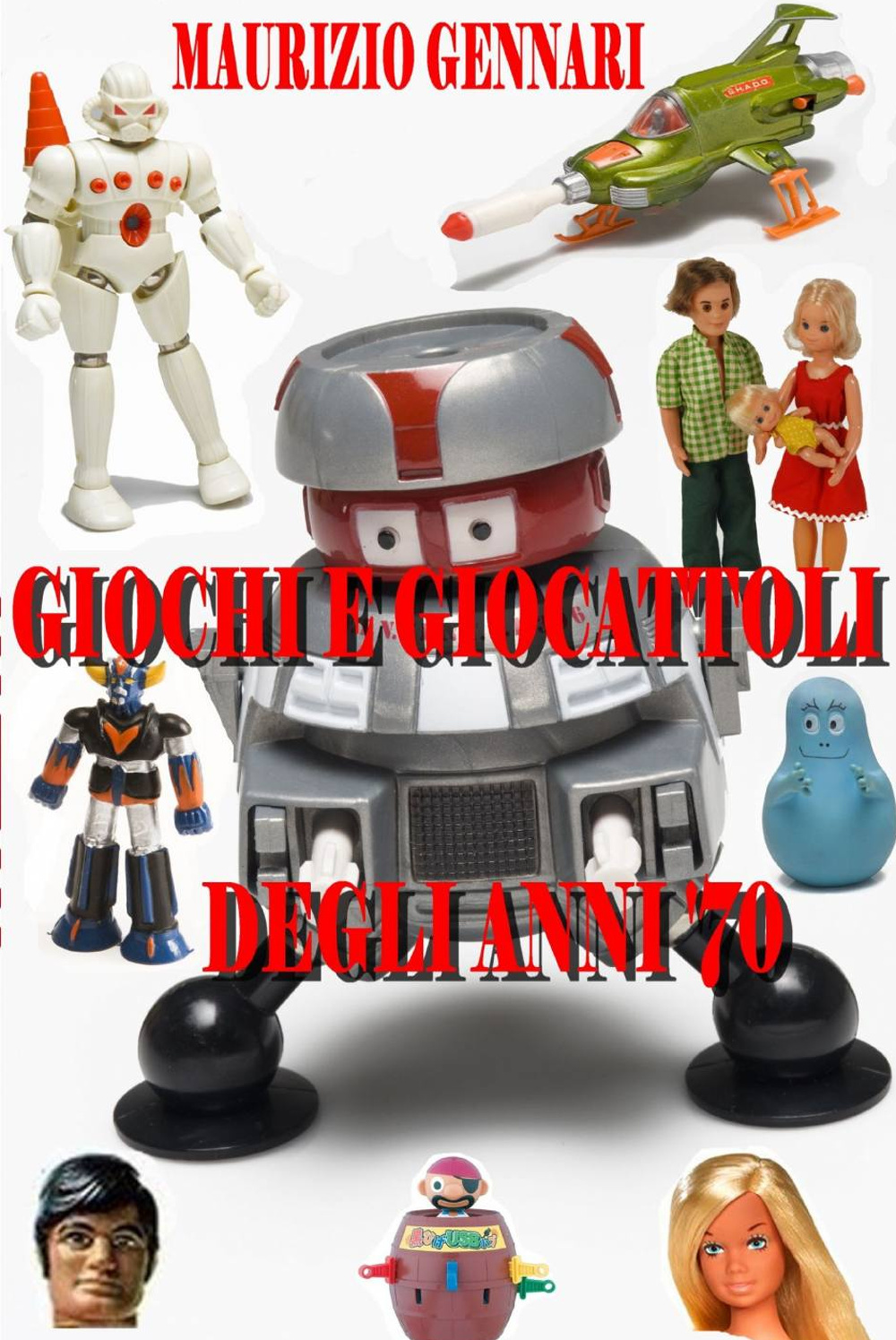 Giochi e giocattoli degli anni '70