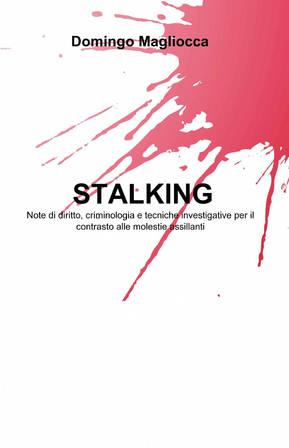 Stalking
