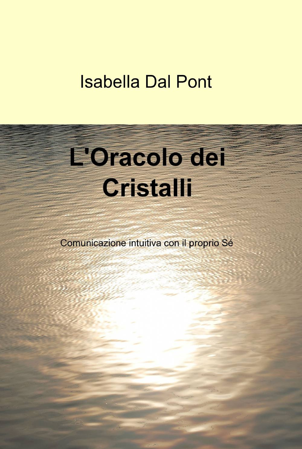 L'oracolo dei cristalli