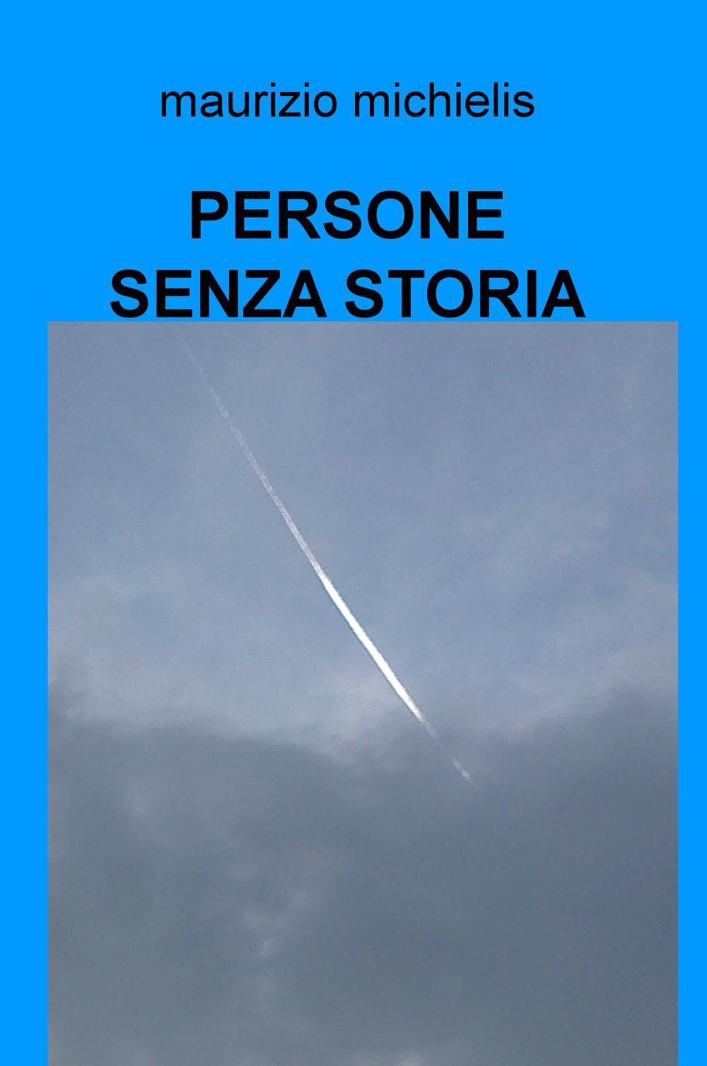 Persone senza storia