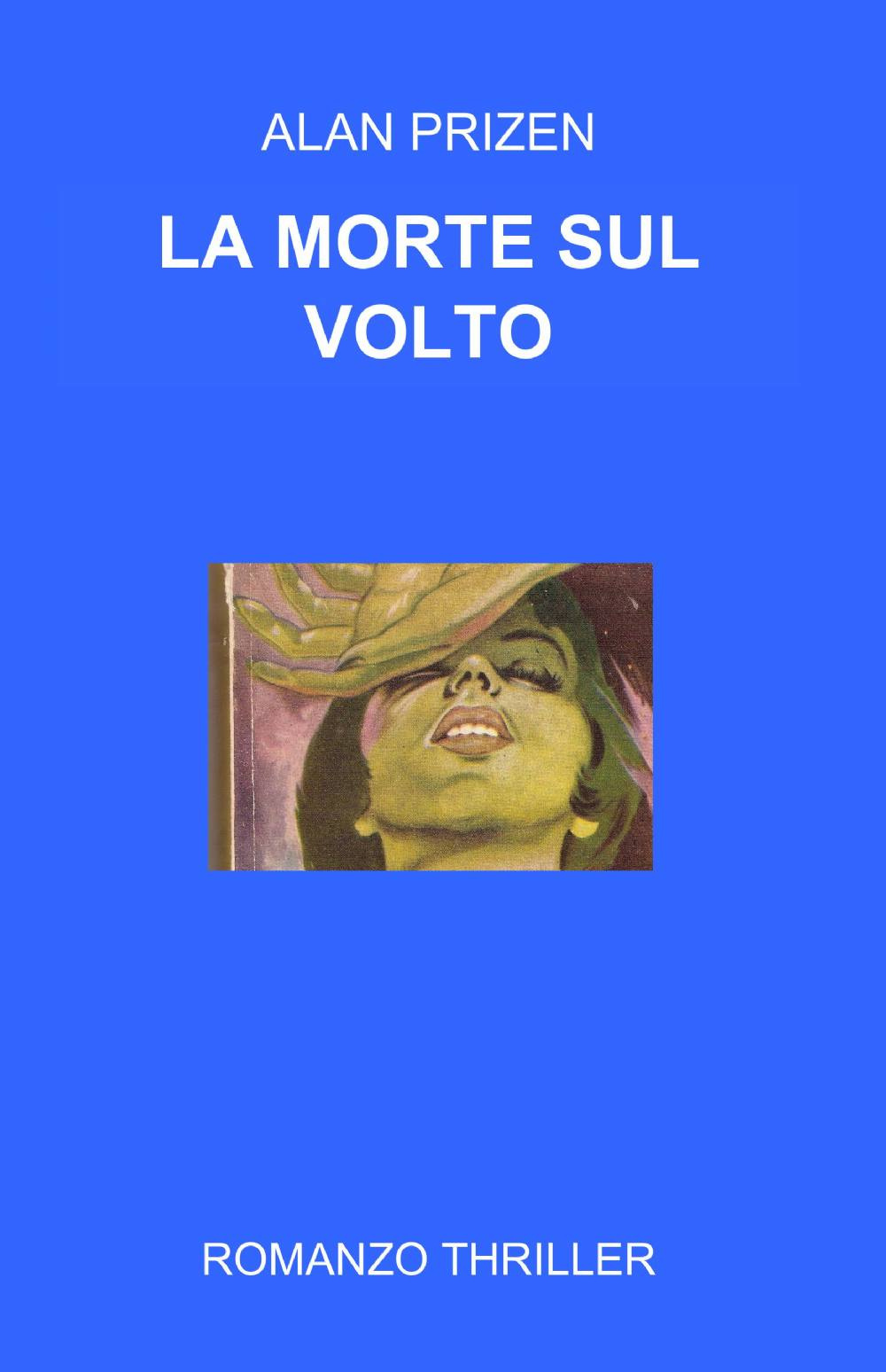 La morte sul volto