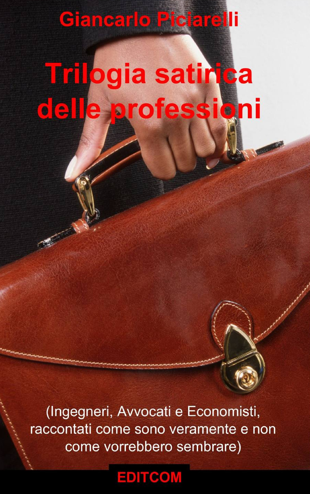 Trilogia satirica delle professioni