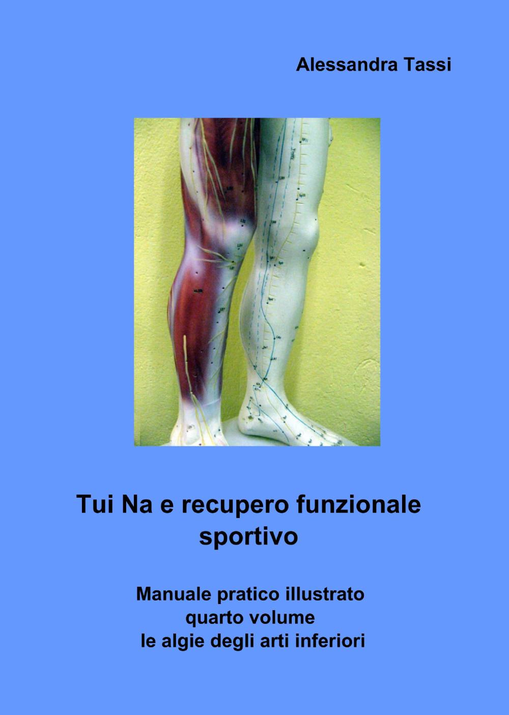 Tui Na e recupero funzionale sportivo. Vol. 4