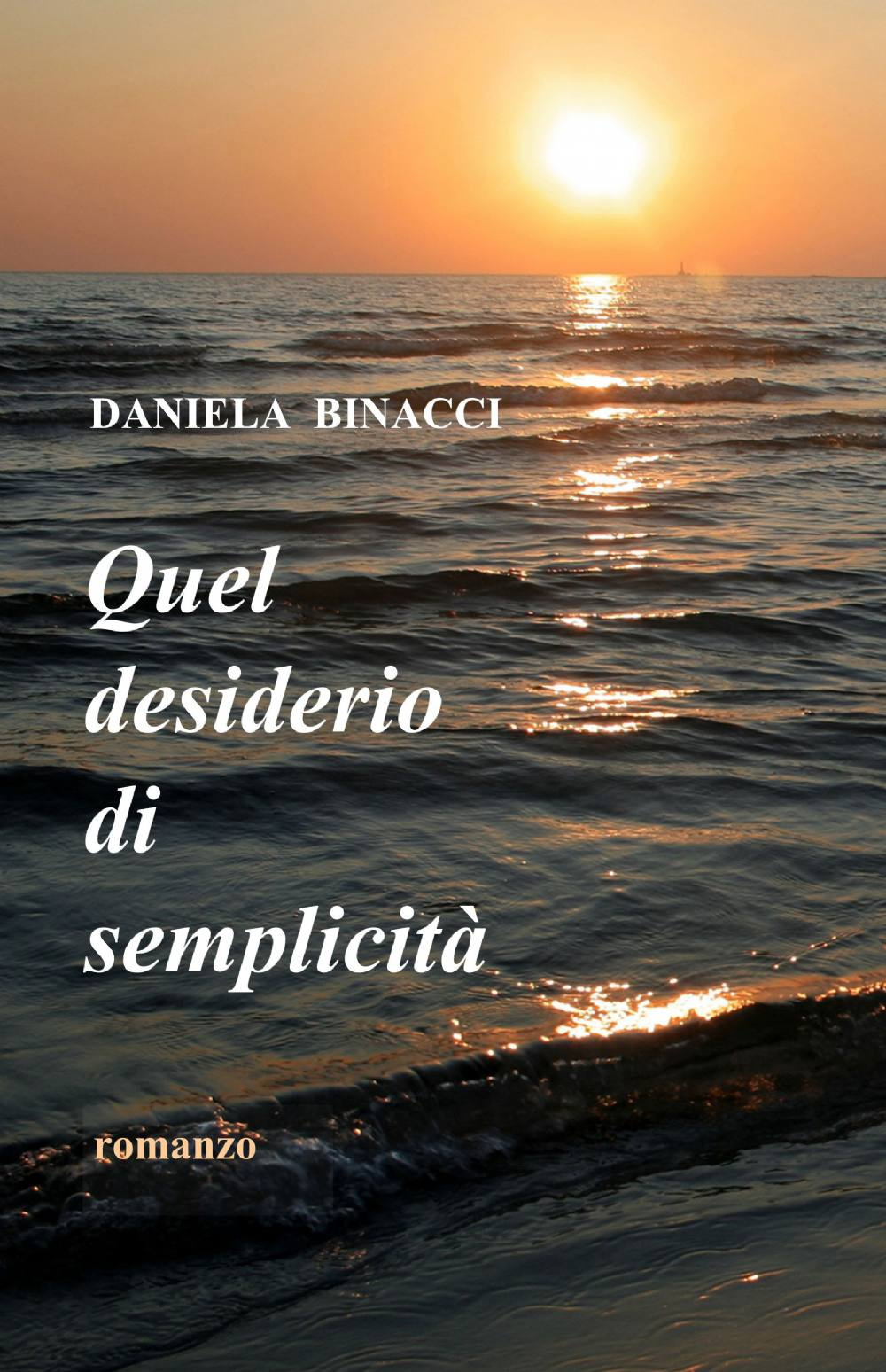Quel desiderio di semplicità