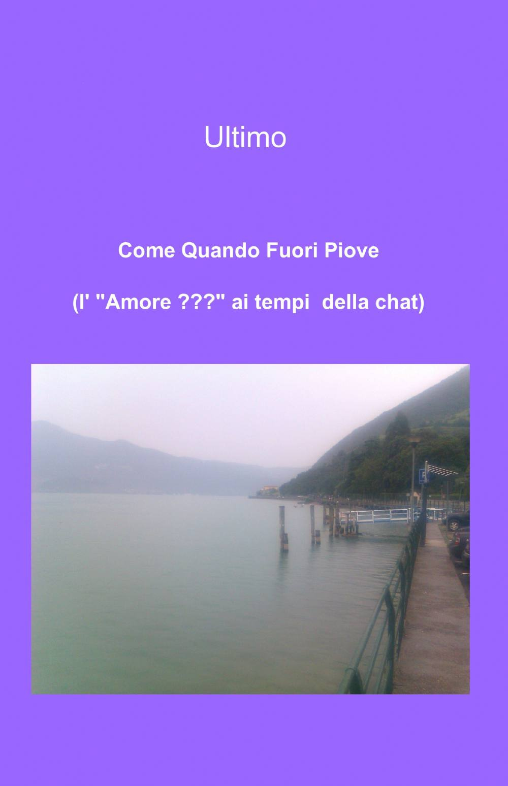 Come quando fuori piove