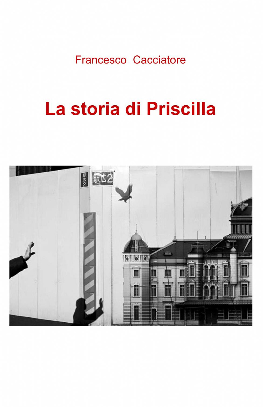 La storia di Priscilla