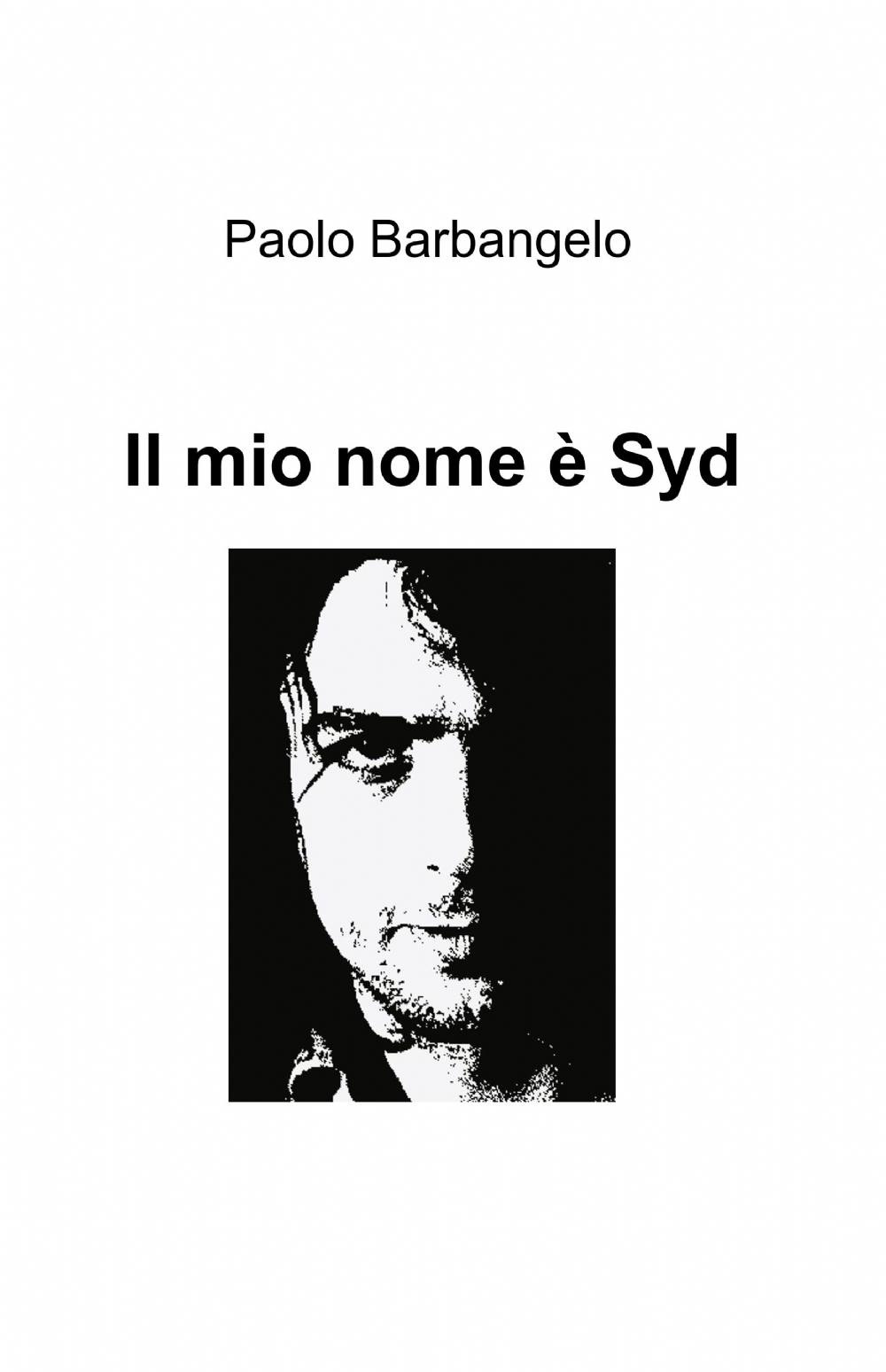 Il mio nome è Syd
