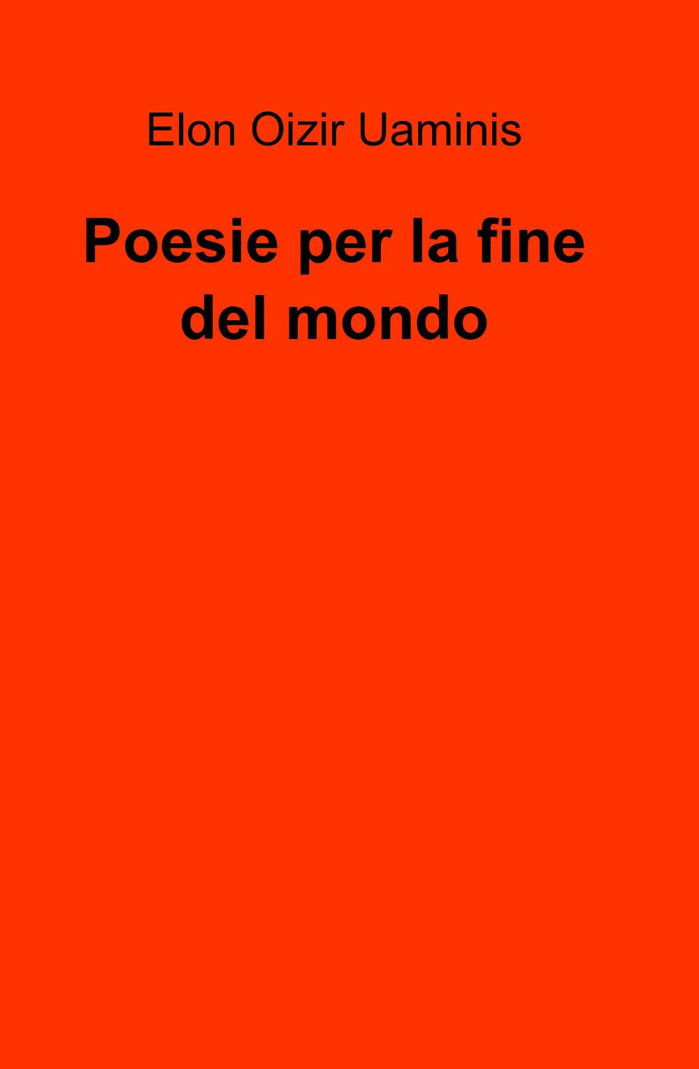 Poesie per la fine del mondo