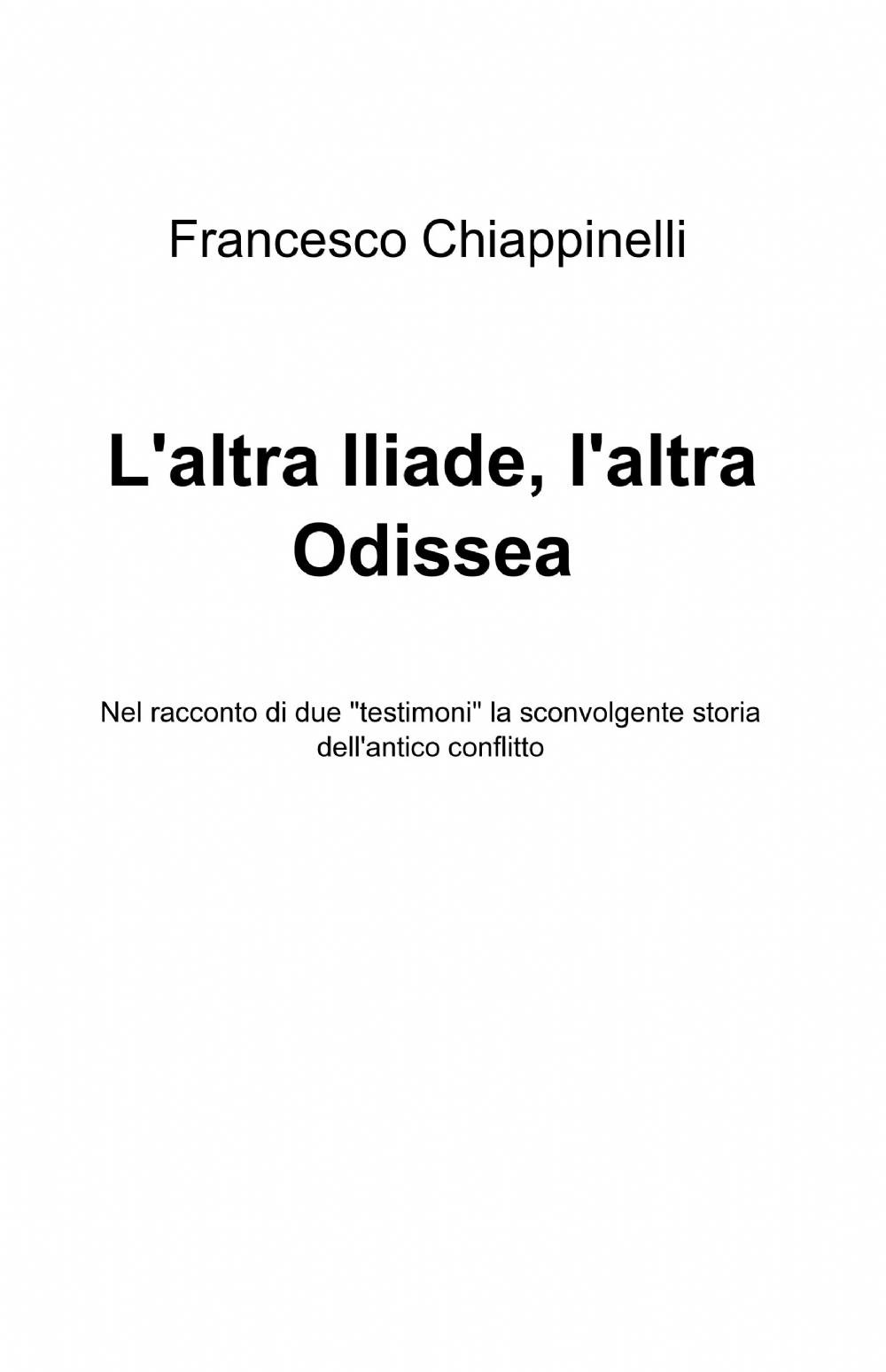 L'altra Iliade, l'altra Odissea