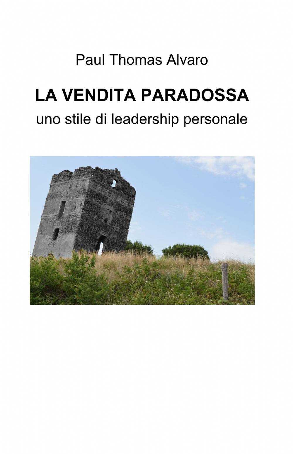 La vendita paradossa