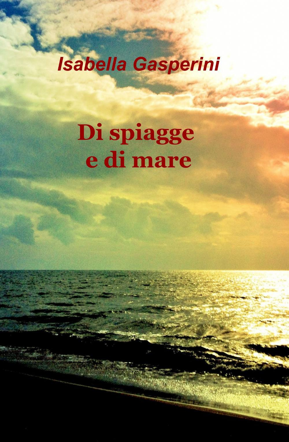Di spiagge e di mare
