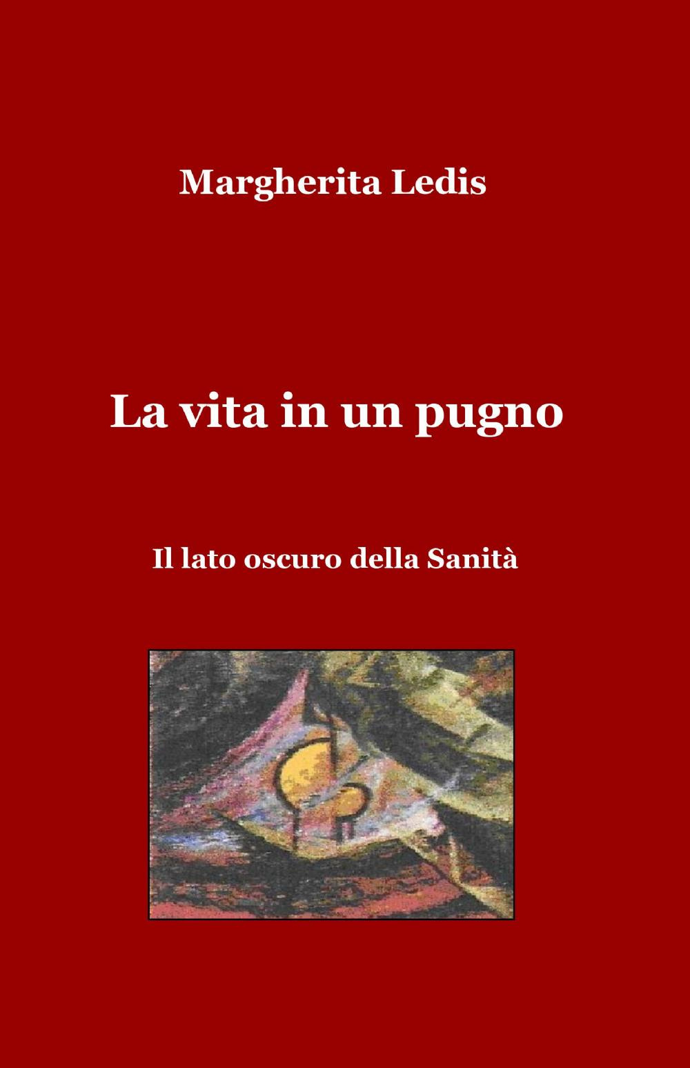 La vita in un pugno