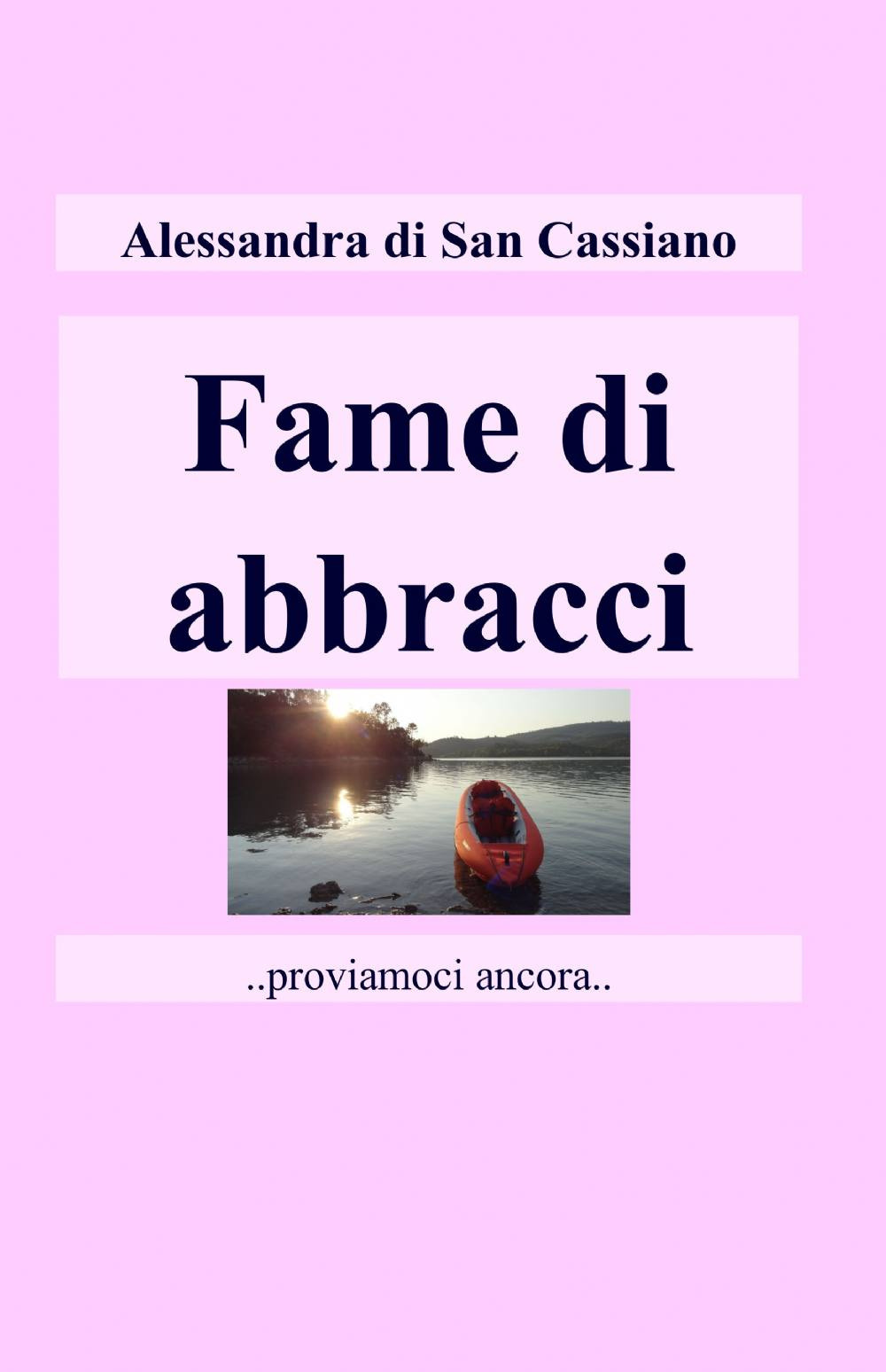 Fame di abbracci