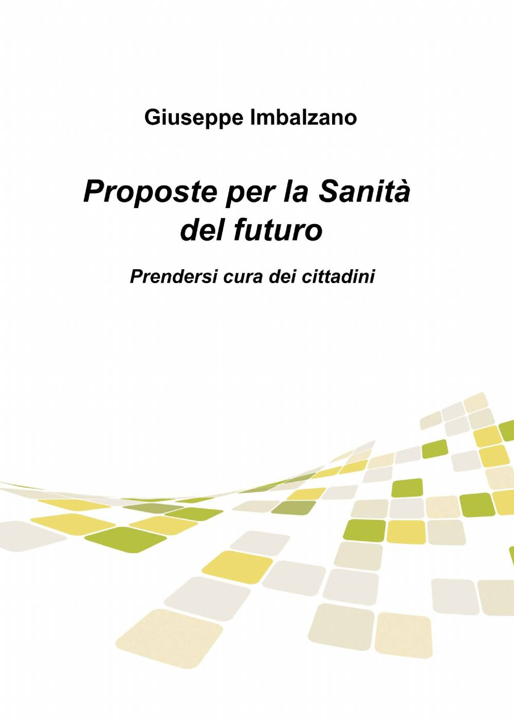 Proposte per la sanità del futuro