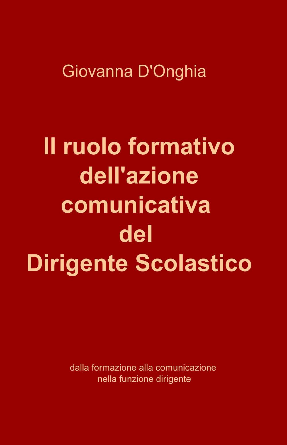 Il ruolo formativo dell'azione comunicativa del dirigente scolastico