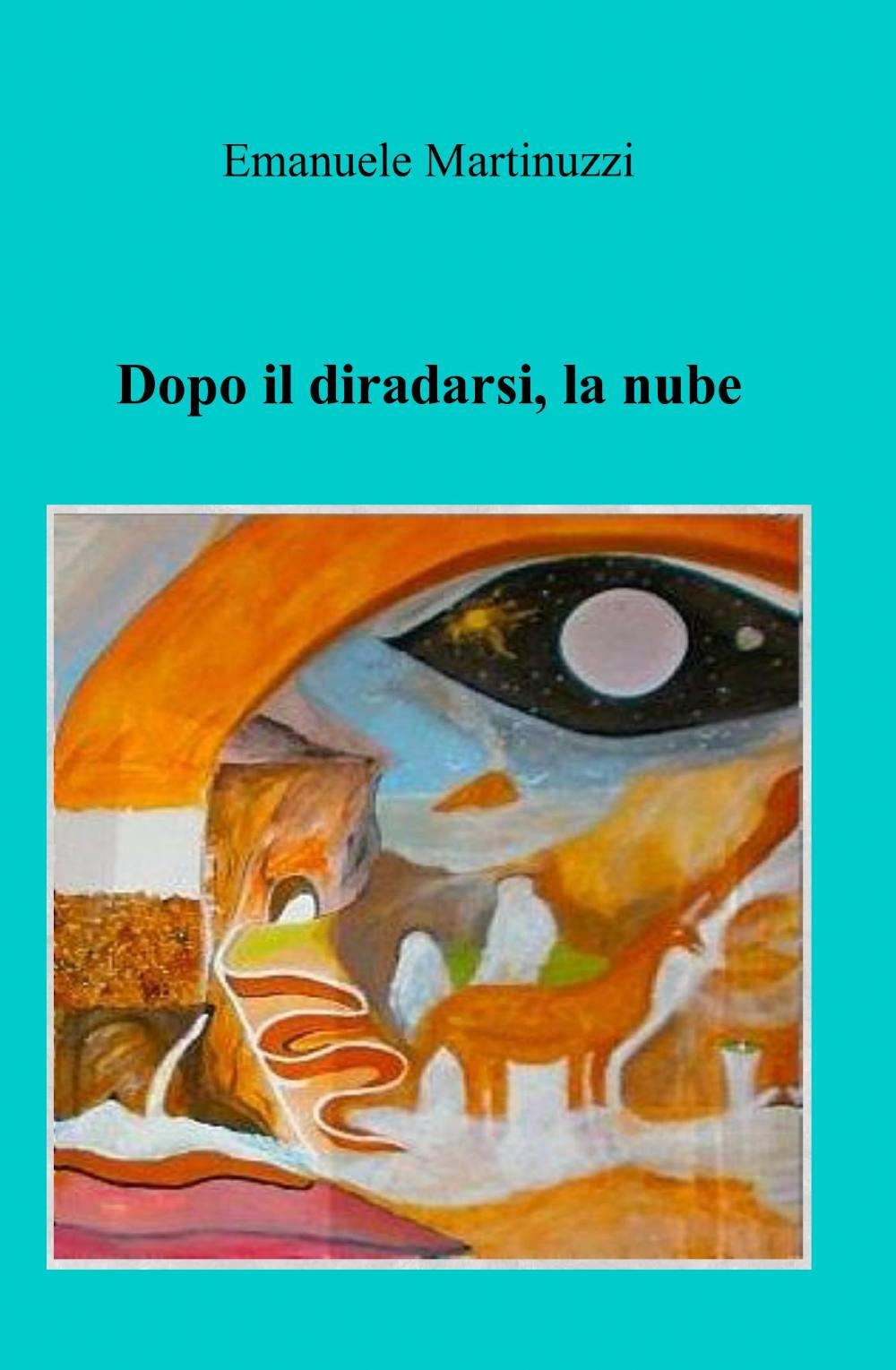 Dopo il diradarsi, la nube