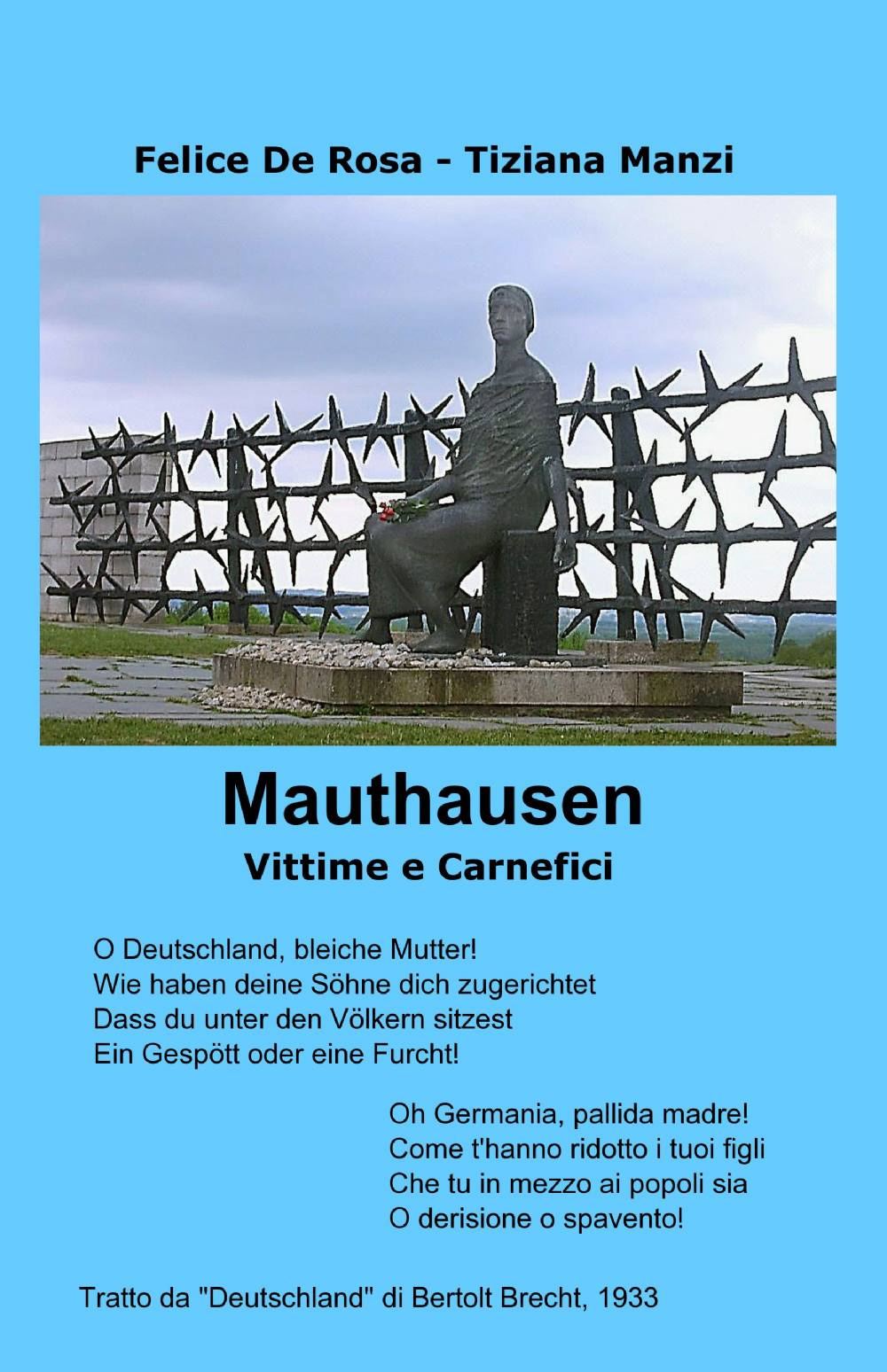 Mauthausen. Vittime e carnefici