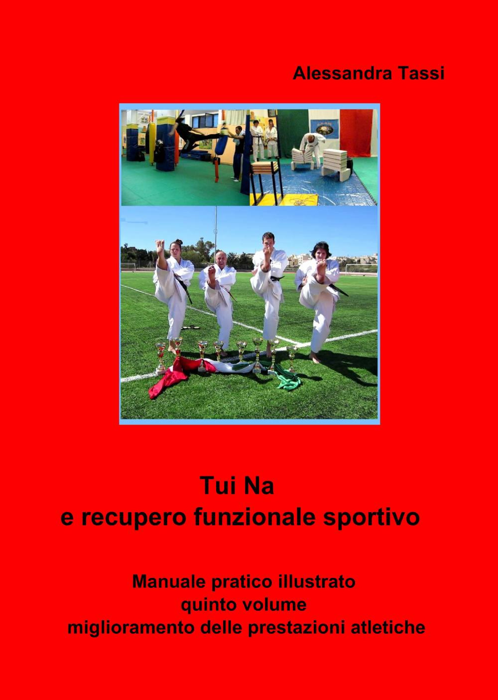 Tui Na e recupero funzionale sportivo. Vol. 5