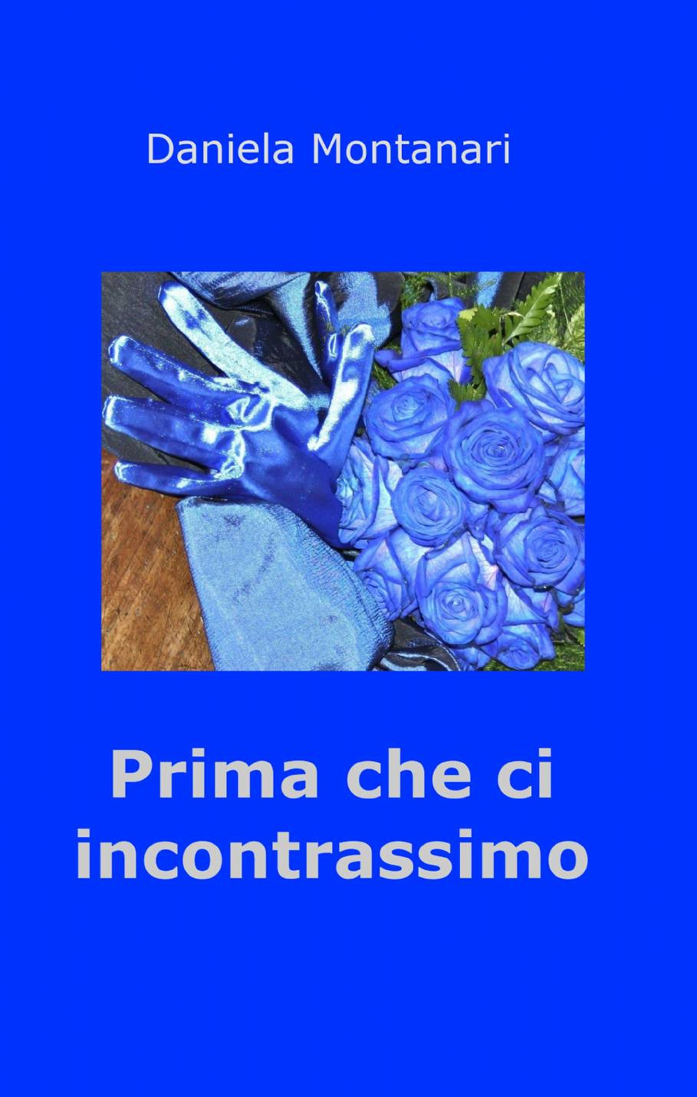 Prima che ci incontrassimo