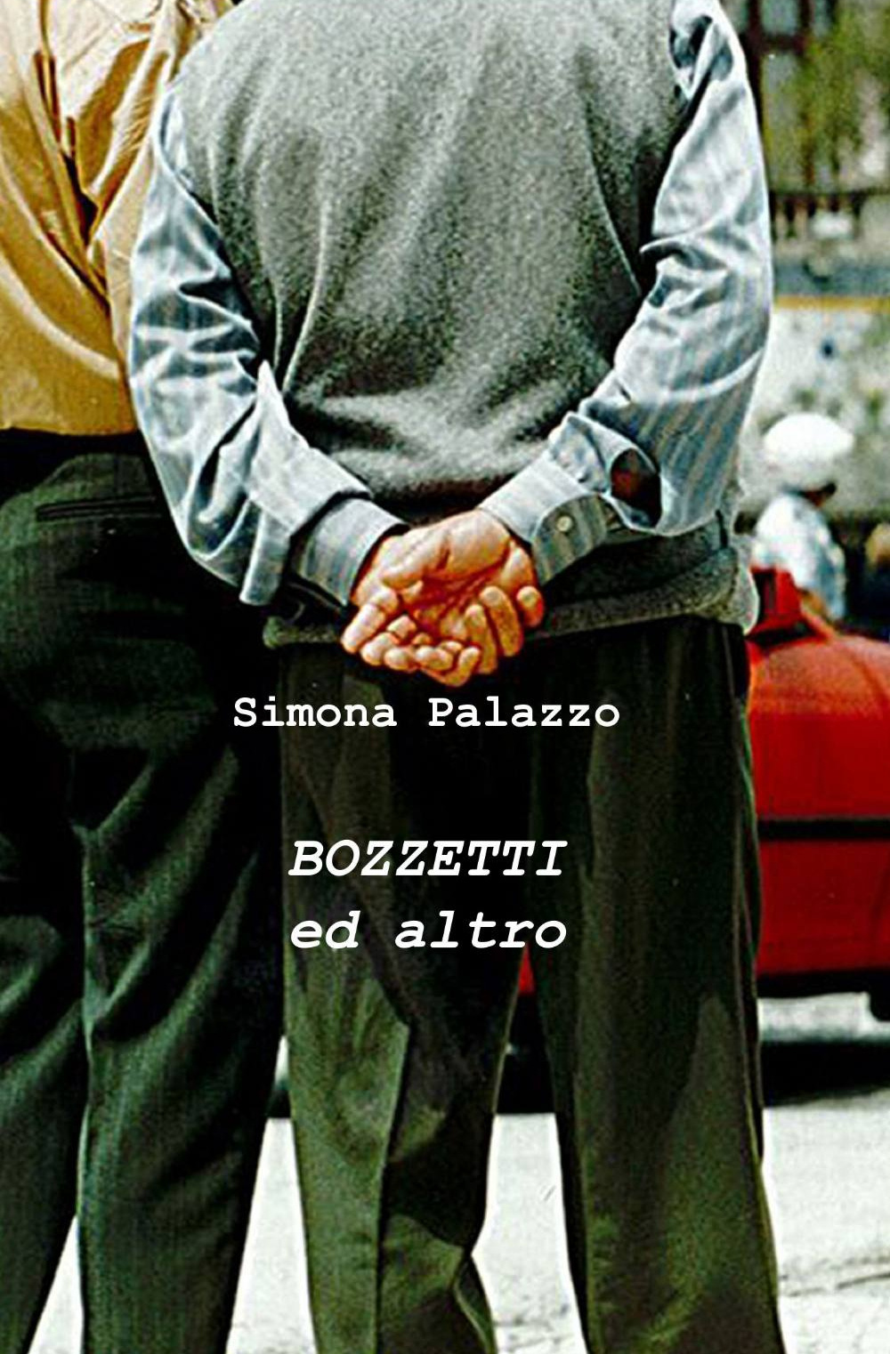 Bozzetti ed altro