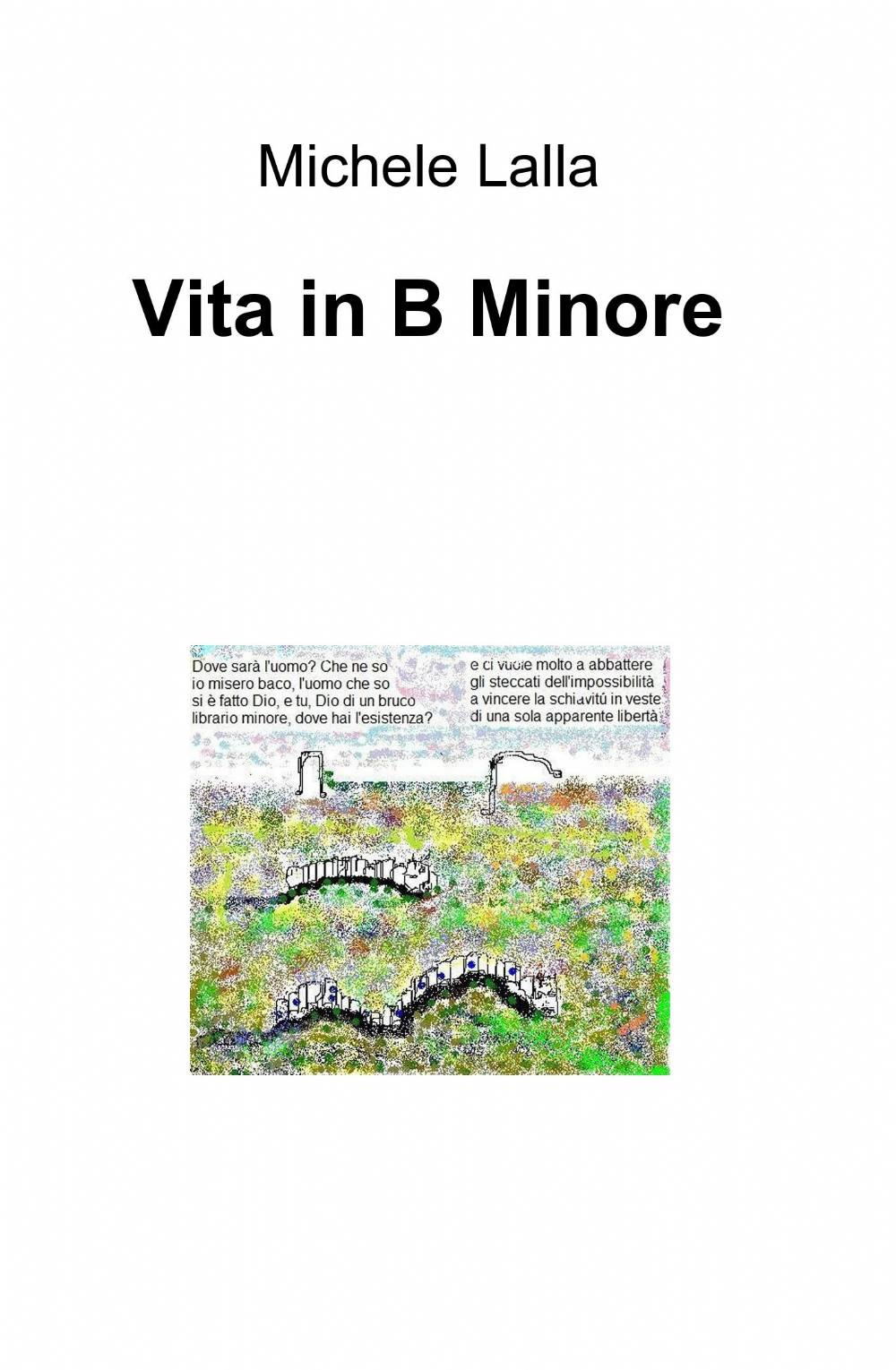 Vita in b minore