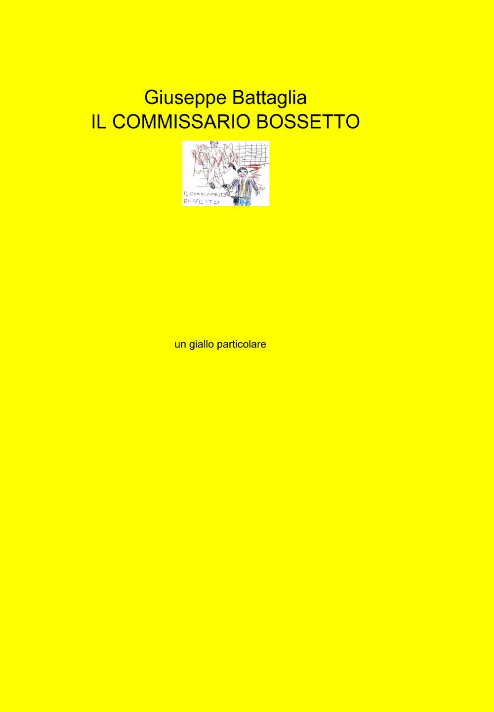 Il commissario Bossetto