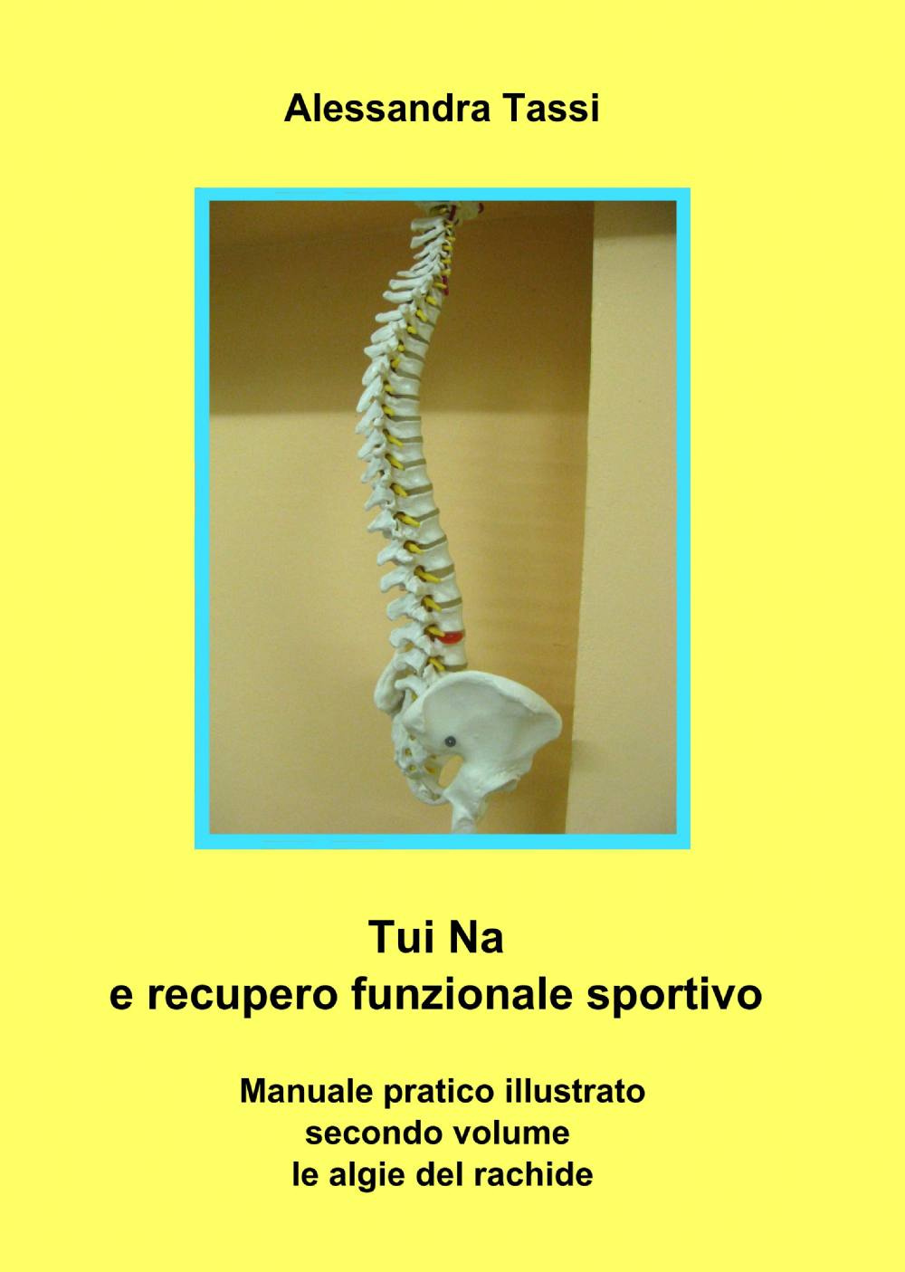 Tui Na e recupero funzionale sportivo. Vol. 2