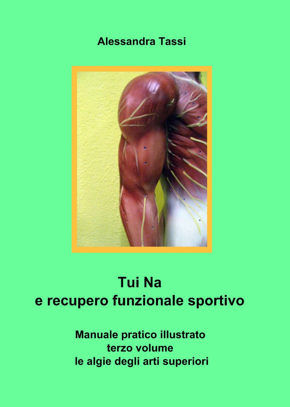 Tui Na e recupero funzionale sportivo. Vol. 3