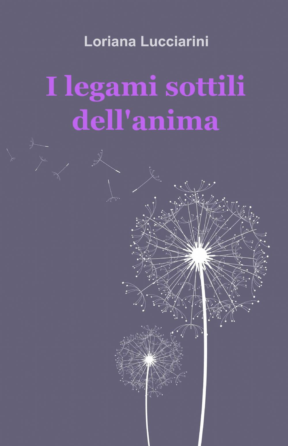 I legami sottili dell'anima