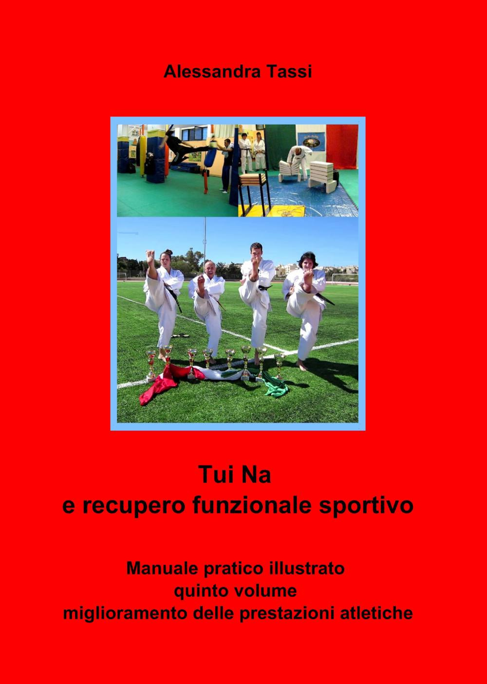 Tui Na e recupero funzionale sportivo. Vol. 5