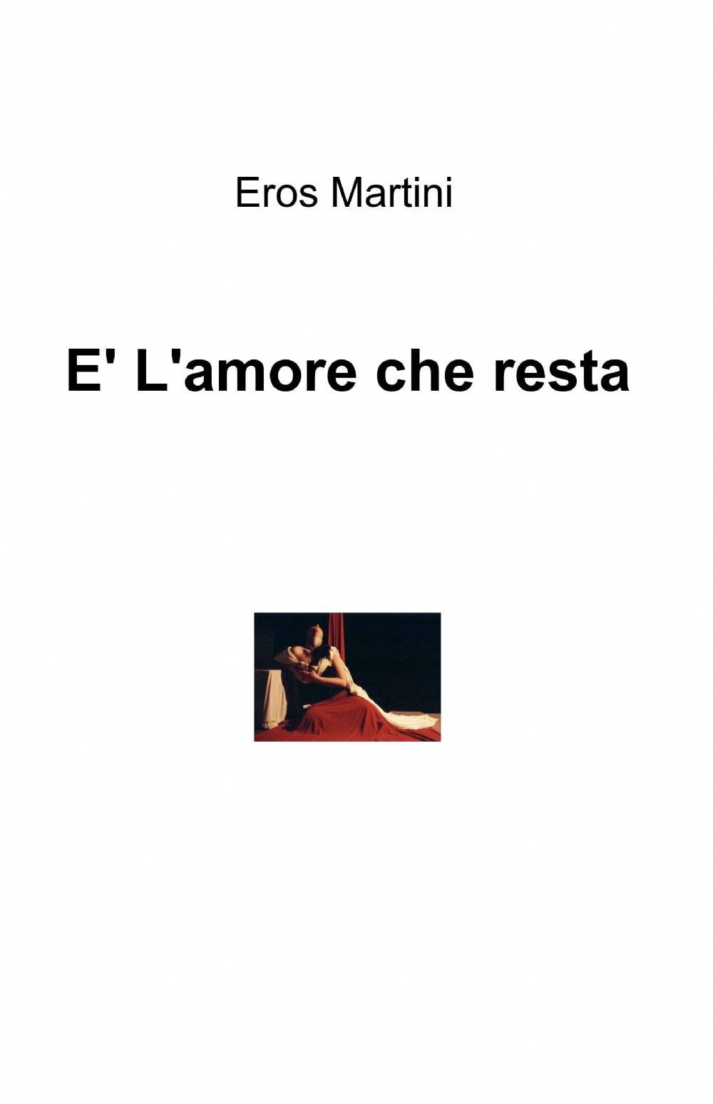 È l'amore che resta