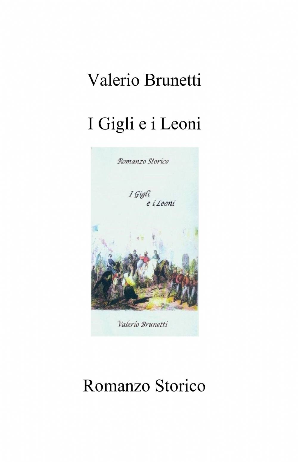 I gigli e i leoni