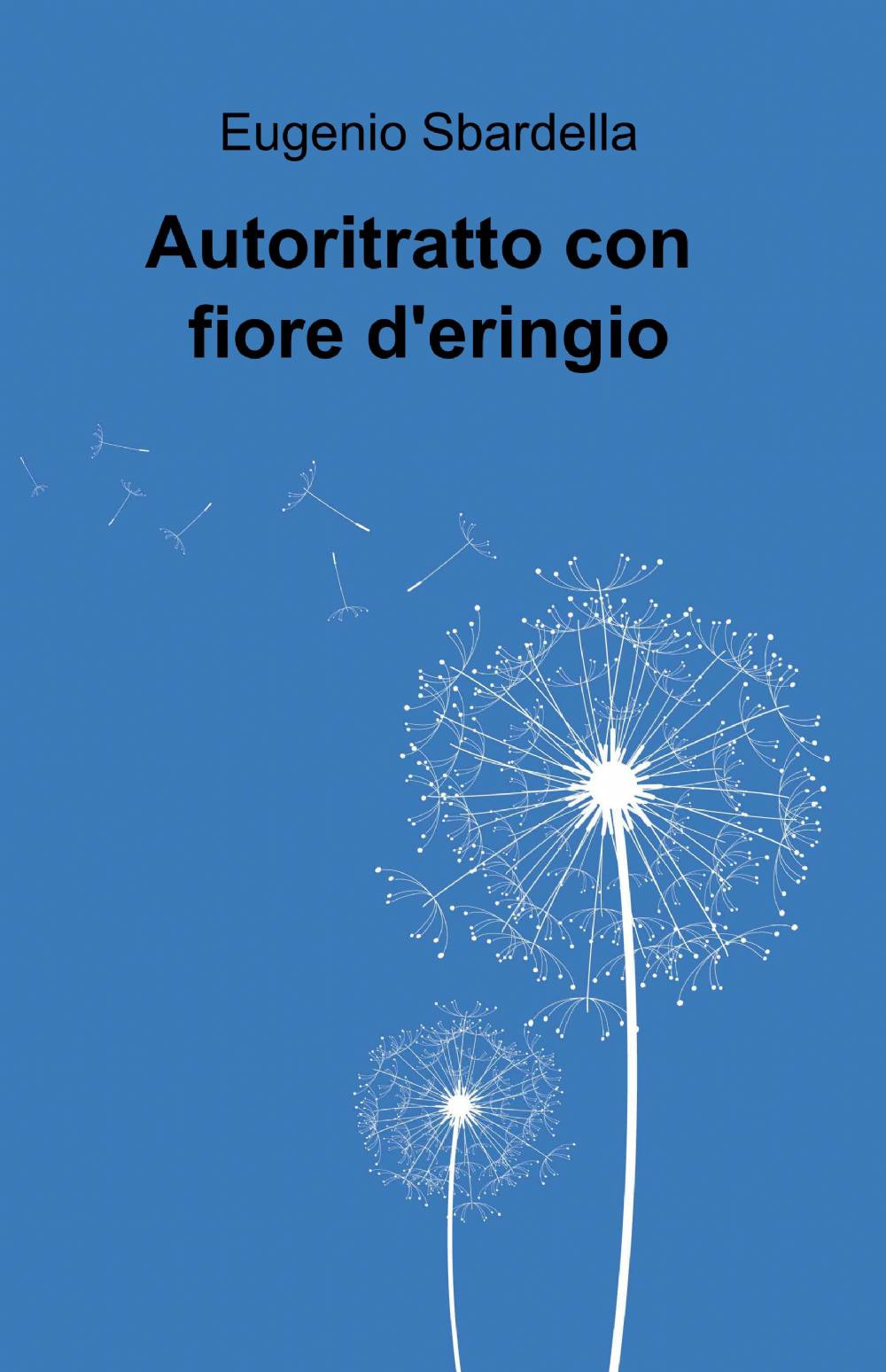 Autoritratto con fiore d'Eringio