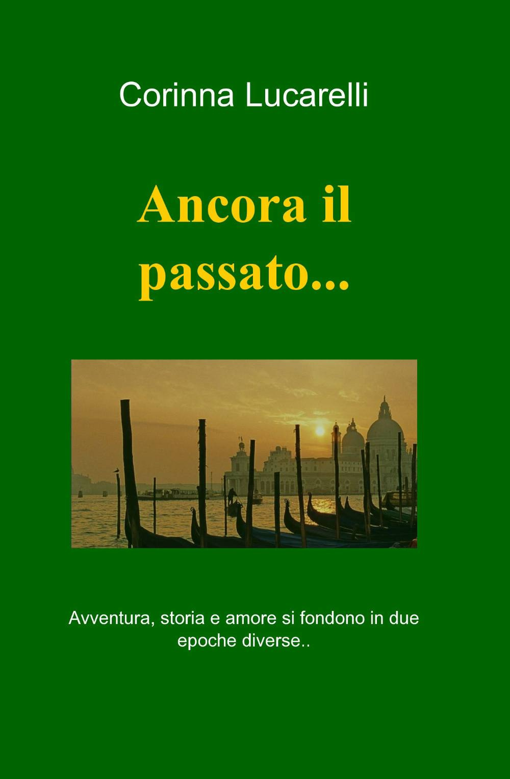 Ancora il passato...