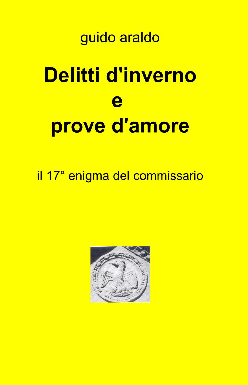 Delitti d'inverno e prove d'amore