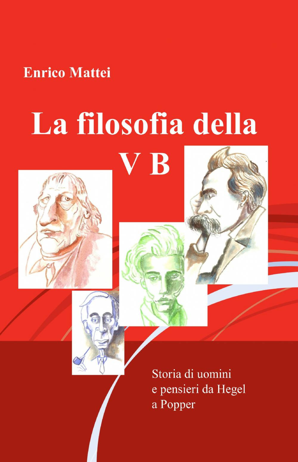 La filosofia della V B