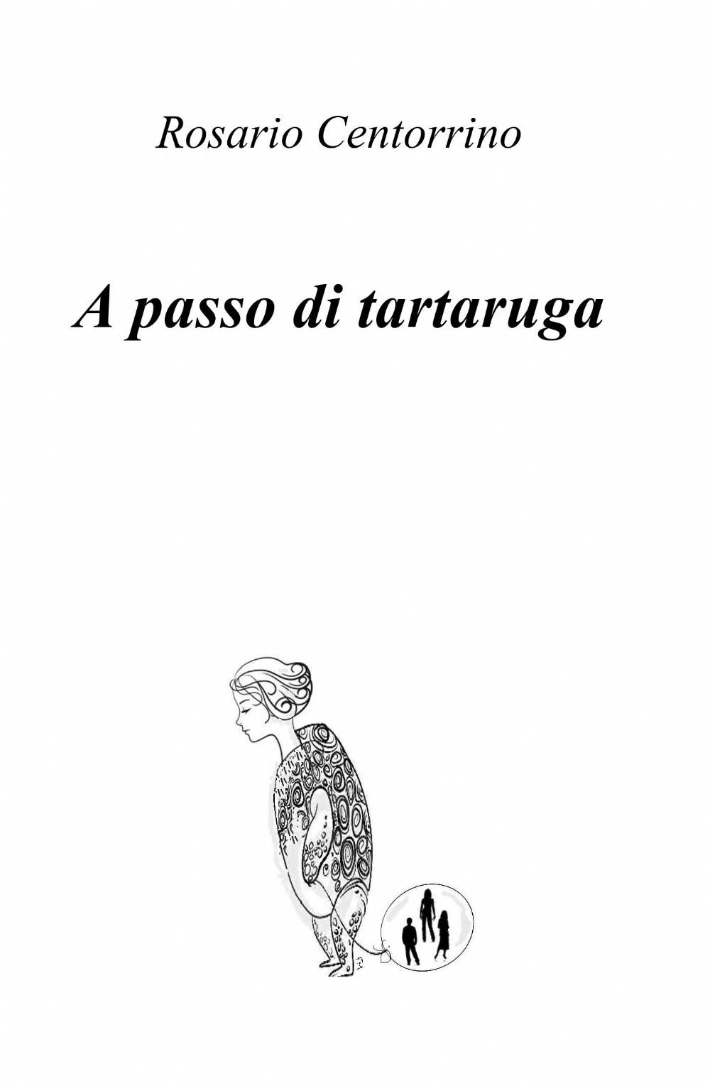 A passo di tartaruga