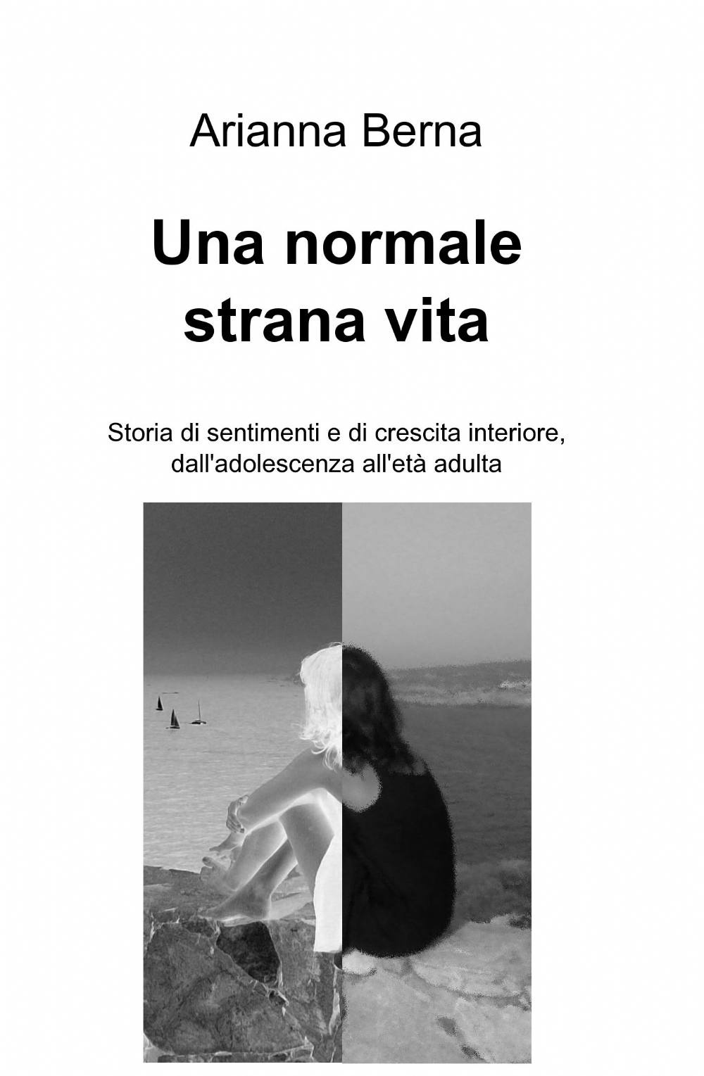Una normale strana vita