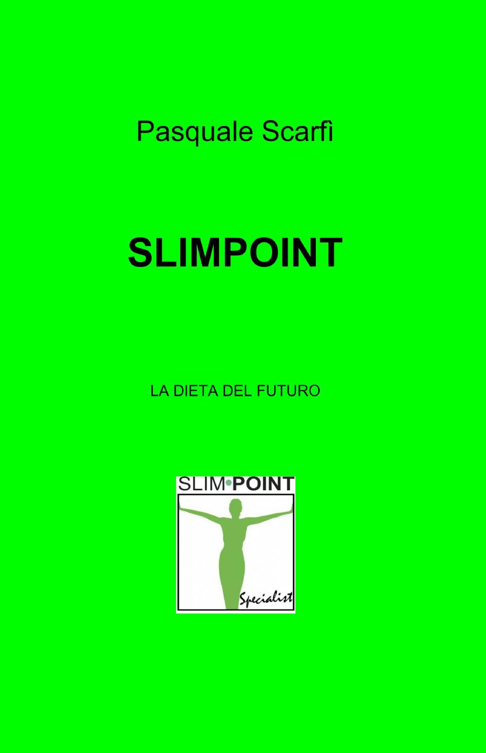 Slimpoint