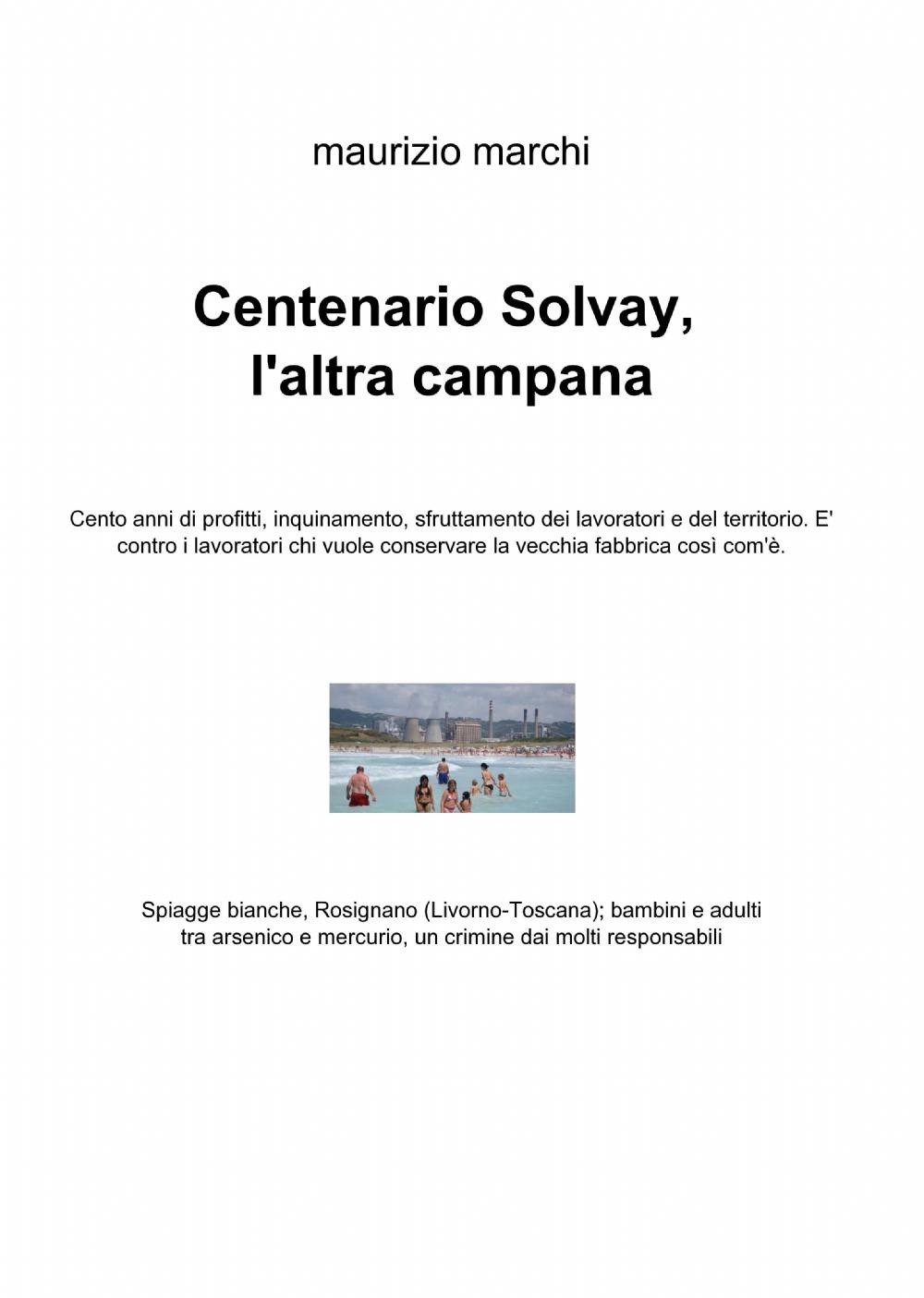 Centenario Solvay, l'altra campana