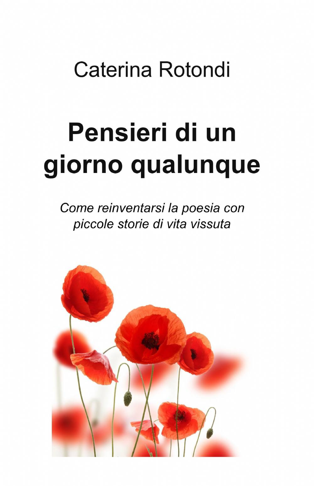 Pensieri di un giorno qualunque