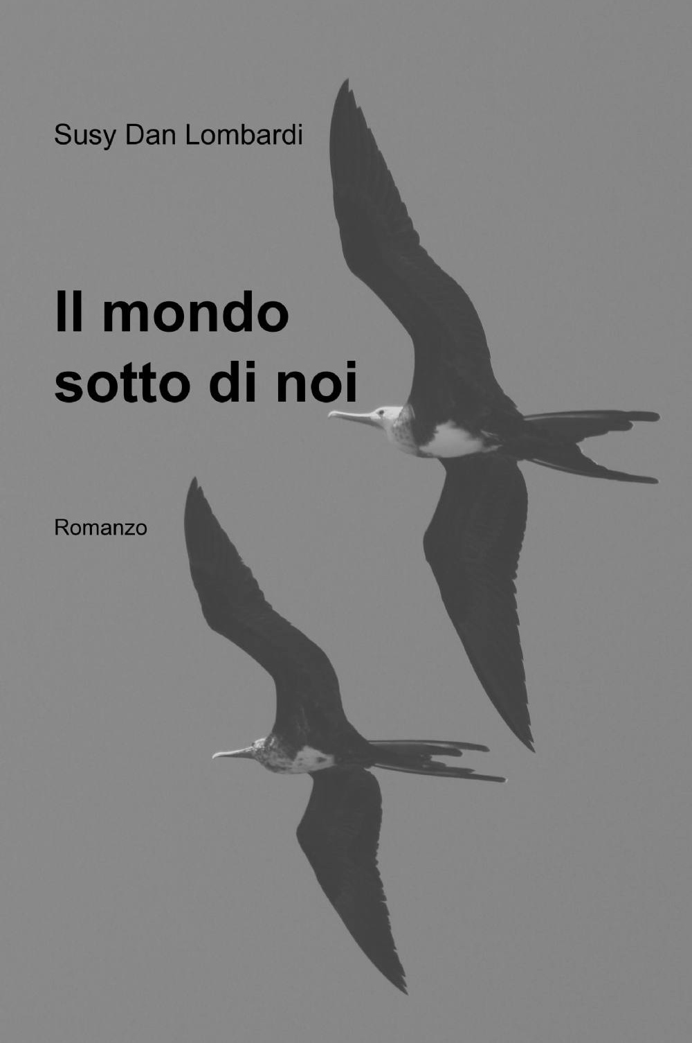 Il mondo sotto di noi