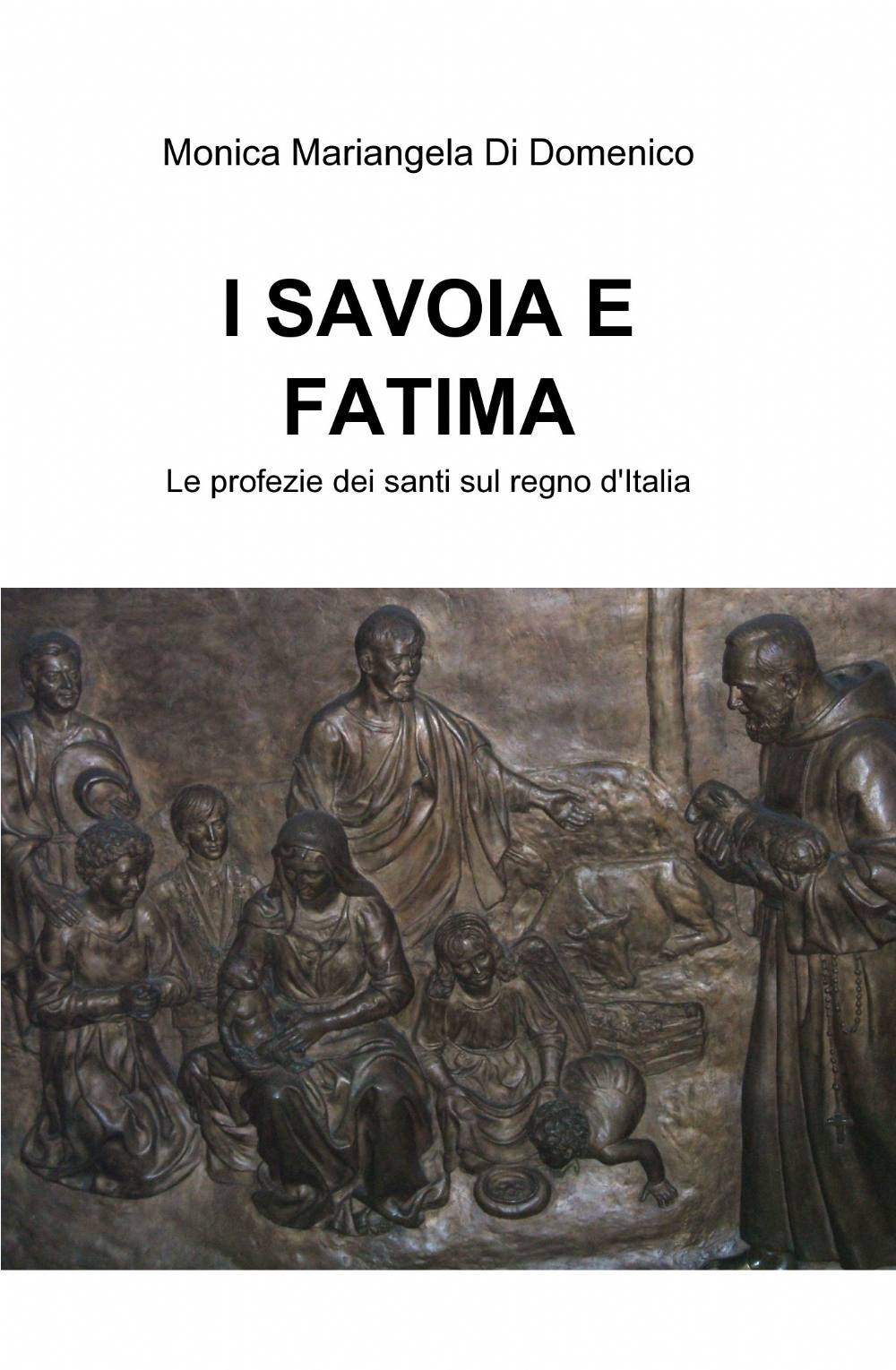 I Savoia e Fatima
