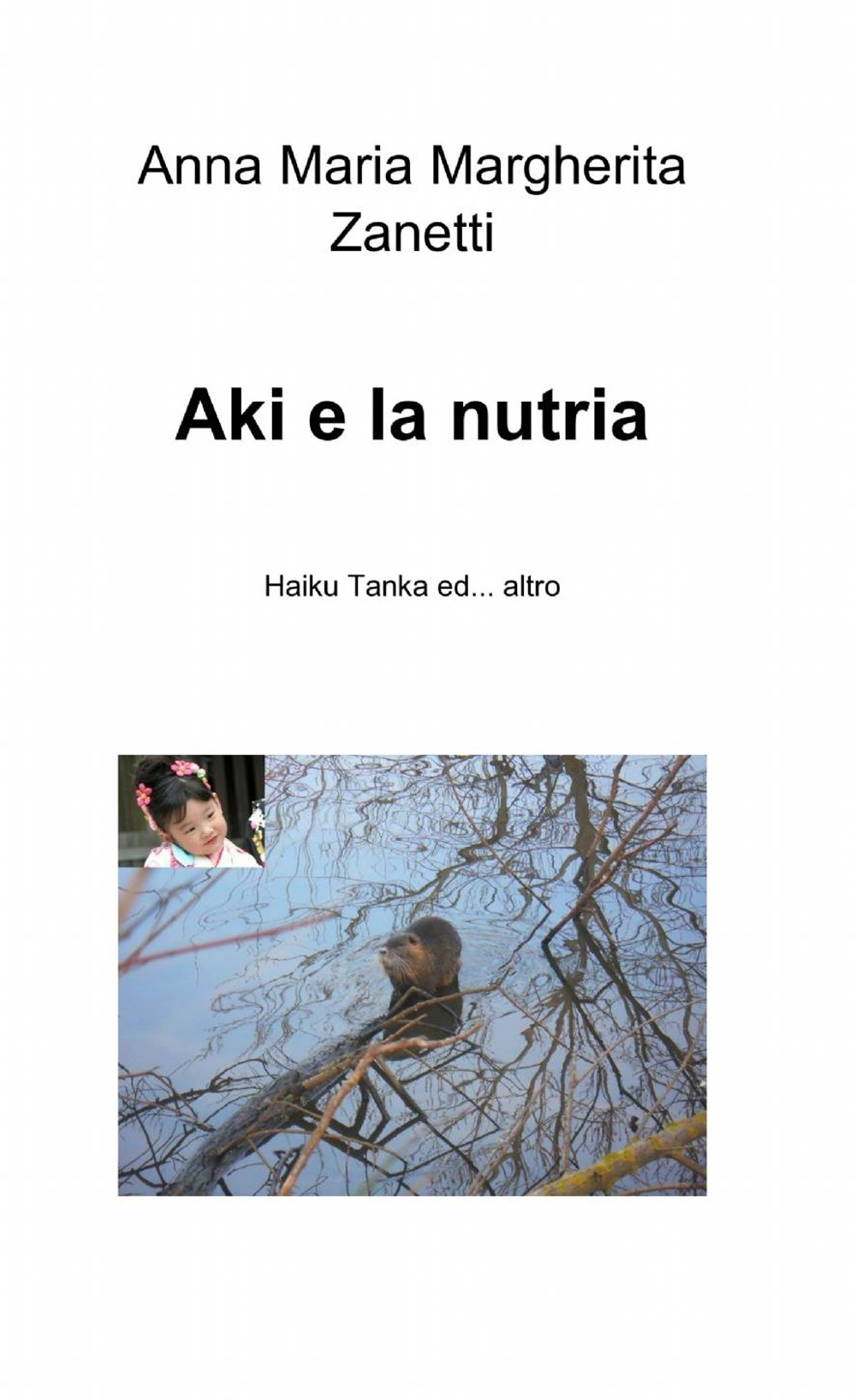Aki e la nutria