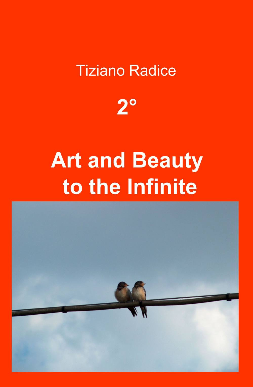 2° art and beauty to the infinite