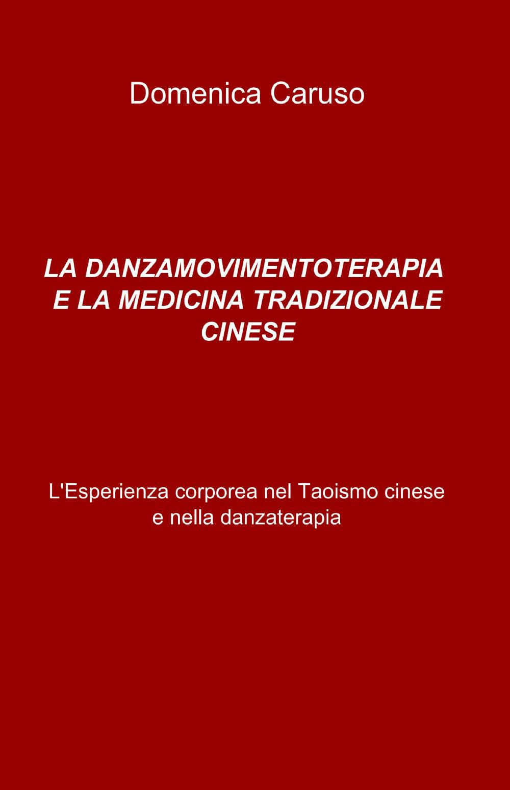 La danzamovimentoterapia e la medicina tradizionale cinese